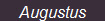 Augustus